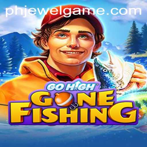 Explore the Thrills of GoHighGoneFishing: Unearth the PHJewel
